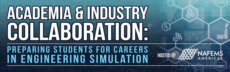 Academia & Industry Collaboration: Preparing Students for Careers in Engineering Simulation