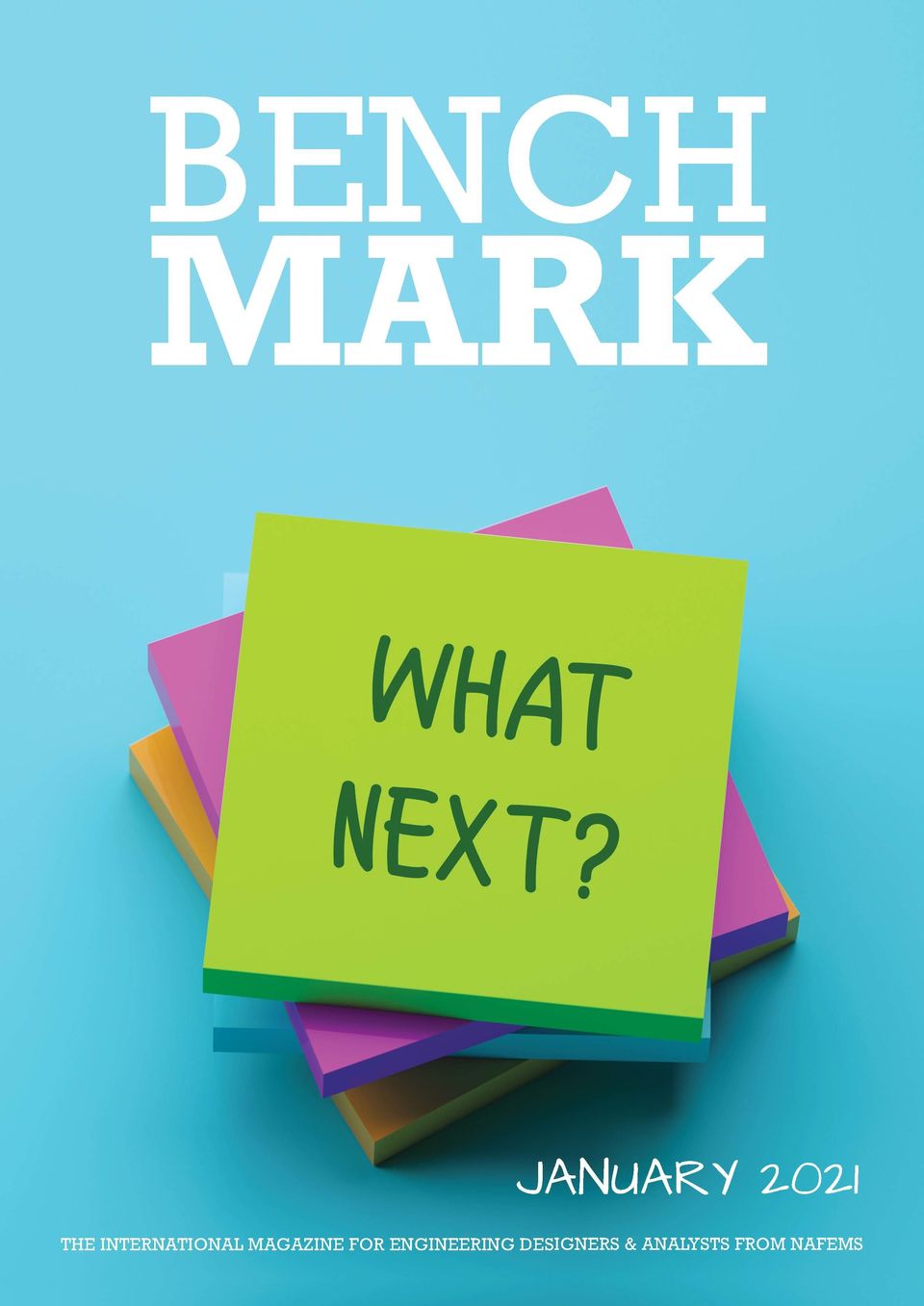 BENCHMARK January 2021 - The future of simulation BENCHMARK January 2021 - The future of simulation