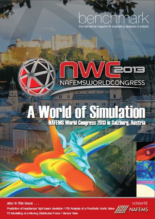 benchmark October 2012 2013 NAFEMS World Congress - A world of Simulation benchmark October 2012 2013 NAFEMS World Congress - A world of Simulation