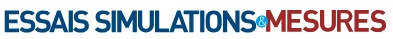 Essais Simulations et mesures Essais Simulations et mesures