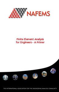 Finite Element Analysis for Engineers - A Primer Finite Element Analysis for Engineers - A Primer