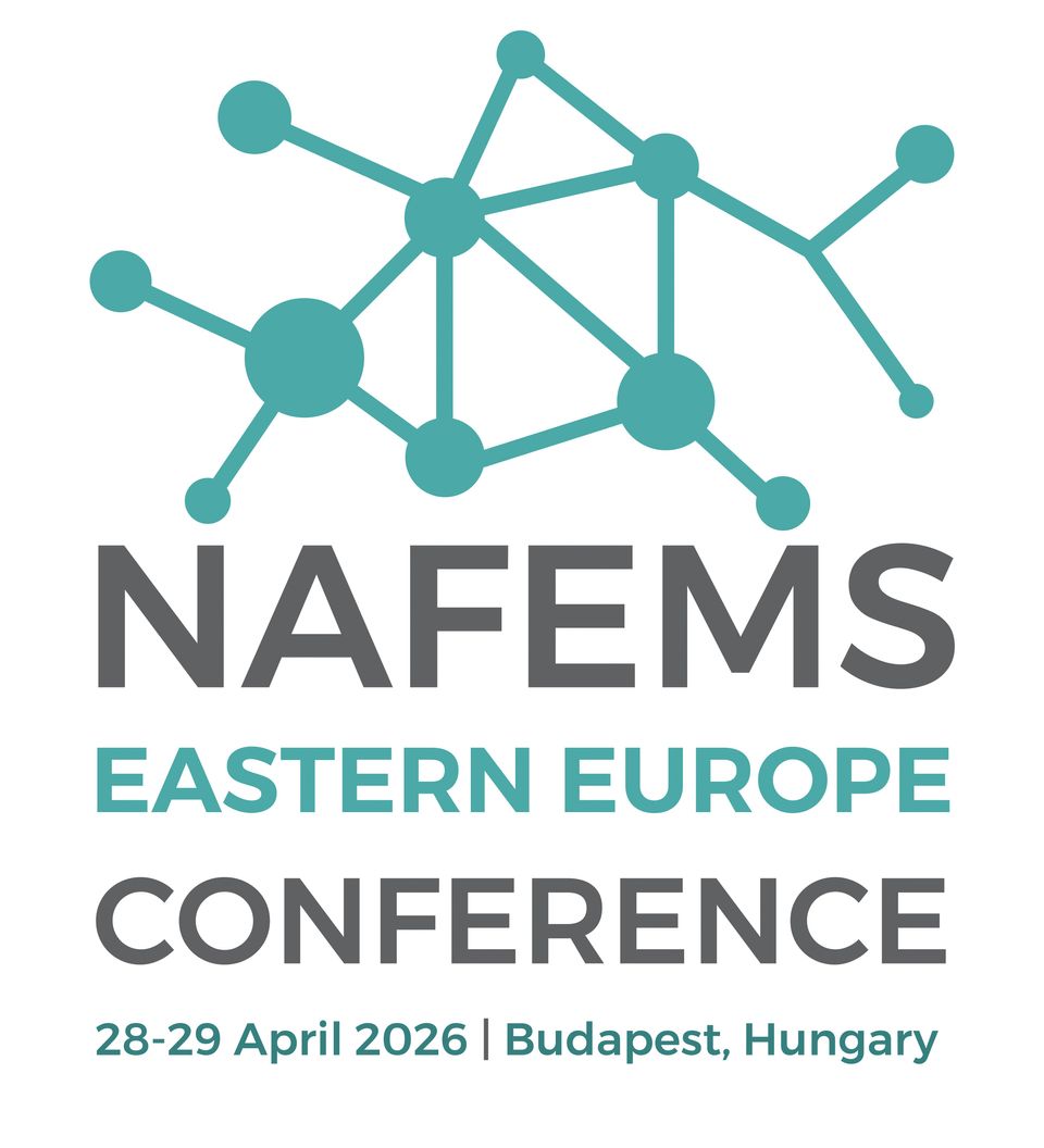 2026 NAFEMS Eastern Europe Conference 2026 NAFEMS Eastern Europe Conference